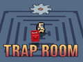 Hry Trap Room