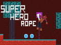 Hry Super Hero Rope