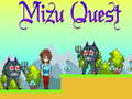 Hry Mizu Quest