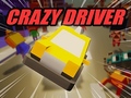 Hry Crazy Driver