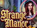 Hry Strange Manor
