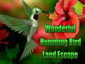 Hry Wonderful Humming Bird Land Escape