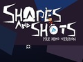 Hry Shapes and Shots