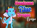 Hry Handsome Blue Dragon Escape