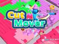 Hry Cut Mover