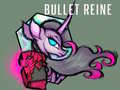 Hry Bullet Reine