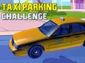 Hry Taxi Parking Challenge