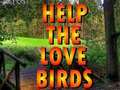 Hry Help The Love Birds 