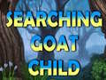 Hry Searching Goat Child 