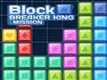 Hry Block Breaker King: Mission