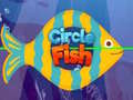 Hry Circle Fish