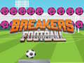 Hry Breakers Football