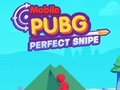 Hry Mobile PUGB Perfect Sniper