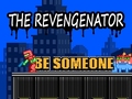 Hry The Revengenator