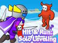 Hry Hit & Run: Solo Leveling