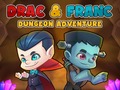 Hry Drac & Franc Dungeon Adventure