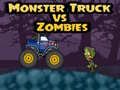 Hry Monster Truck vs Zombies