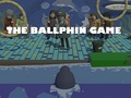 Hry The Ballphin Game