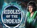 Hry Riddles of the Undead