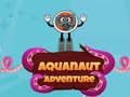 Hry Aquanaut Adventure