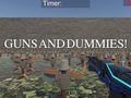 Hry Guns and Dummies
