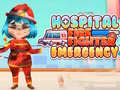Hry Hospital Firefighter Emergency