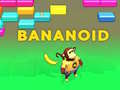 Hry Bananoid