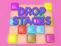 Hry Drop Stacks