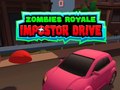 Hry Zombies Royale: Impostor Drive