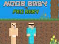 Hry Noob Baby vs Pro Baby
