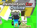 Hry Demolition Car Online 