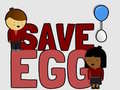 Hry Save Egg