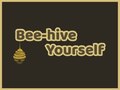 Hry Bee-hive Yourself