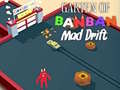 Hry Garten of BanBan: Mad Drift