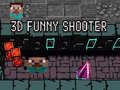 Hry 3D Funny Shooter