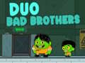 Hry Duo Bad Brothers
