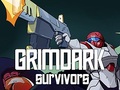 Hry Grimdark Survivors
