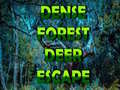 Hry Dense Forest Deer Escape