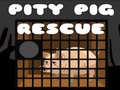 Hry Pity Pig Rescue