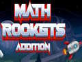 Hry Math Rockets Addition