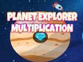 Hry Planet Explorer Multiplication