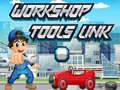 Hry Workshop Tools Link