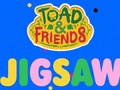 Hry Toad & Friends Jigsaw