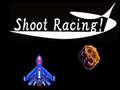 Hry Shoot Racing!