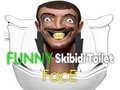 Hry Funny Skibidi Toilet Face