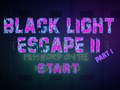 Hry Black Light Escape 2