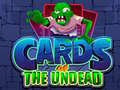 Hry Cards of the Undead