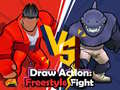 Hry Draw Action: Freestyle Fight