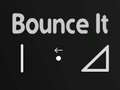 Hry Bounce It