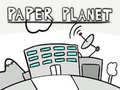 Hry Paper Planet